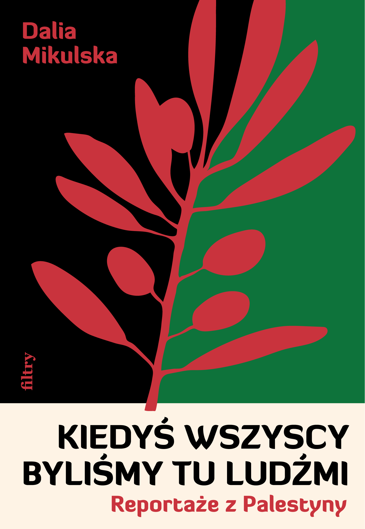 Okładka: Kiedyś wszyscy byliśmy tu ludźmi